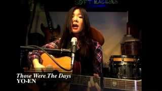 Those Were The Days Mary Hopkin Covered by YOEN [upl. by Einnor]