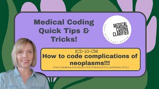 How to code complications of neoplasms [upl. by Layne772]