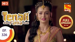 Tenali Rama  Ep 326  Full Episode  5th October 2018 [upl. by Adnolrehs278]