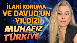 İlahi Koruma ve Davud’un Yıldızı Muhafız Türkiye  Astrolog Ayça Aydın [upl. by Dougal]