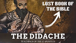 The Didache The Lost Christian Text That Almost Made It Into the Bible  Full Audiobook [upl. by Mcclure765]