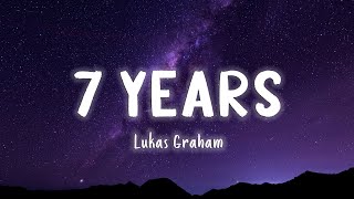 7 Years  Lukas Graham LyricsVietsub [upl. by Nilesoj]