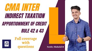 CMA Inter  Indirect Taxation  GST  Apportionment of ITC Rule 42 amp 43  Malayalam [upl. by Tiat]