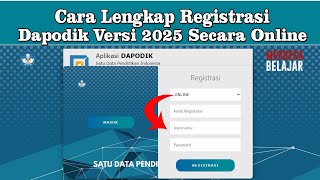 CARA LENGKAP REGISTRASI APLIKASI DAPODIK VERSI 2025 SECARA ONLINE  JUAN KEFI [upl. by Ayatnahs]