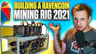 Building A Ravencoin Mining Rig 2021 [upl. by Idelia379]