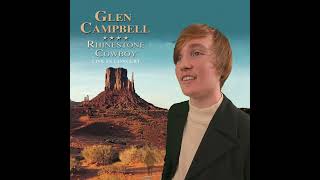 GLEN CAMPBELL quotRHINESTONE COWBOYquot ALL INSTRUMENTS AND VOCALS BY LOGAN PAUL MURPHY glencampbell [upl. by Erena]