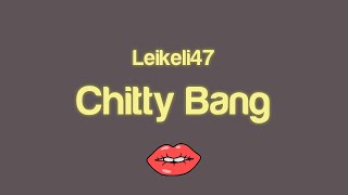 Leikeli47  Chitty Bang Lyrics madden 22 soundtrack [upl. by Cumings776]