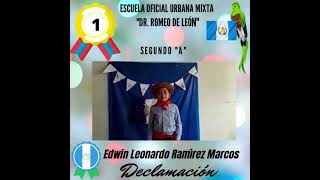 POEMA A LA BANDERA DE GUATEMALA POR EDWIN LEONARDO RAMIREZ [upl. by Trudnak]