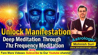 Unlock The Power Of Manifestation Deep Meditation With 7hz Frequency Music [upl. by Eeralav]