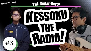 KESSOKU THE RADIO 3  THE guitar hero wJoseLuRu [upl. by Itsur]