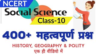 400 MCQ  NCERT Social Science class 10  Complete History Geography amp Polity in one video [upl. by Ronnica]