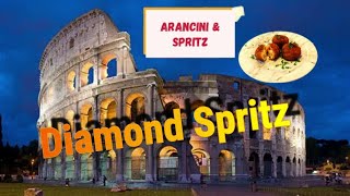 Cheaper appetizers and spritz Arancini recipe Diamond Spritz recipe Lifewithspirits [upl. by Aicemat949]