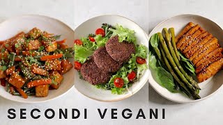 SECONDI VEGANI » Alternative facili veloci e gustose [upl. by Leahcar411]