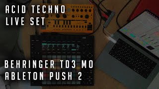 Behringer TD 3  MO  Ableton Push 2  Acid Techno Live Set [upl. by Otsuj]