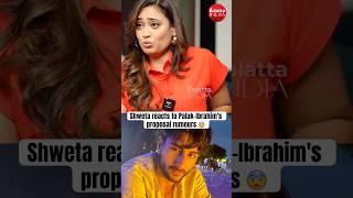 Amid palaktiwari amp ibrahimalikhan s proposal rumours shwetatiwari SLAMS the media [upl. by Duile22]