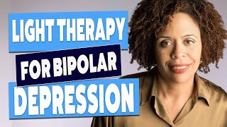 Bright light therapy for bipolar depression [upl. by Rask673]