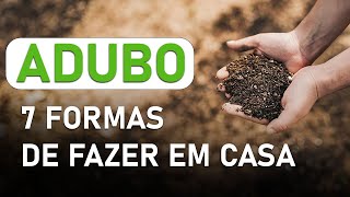 Adubo Caseiro 7 Formas Incríveis para Iniciantes que Vão Transformar Seu Jardim [upl. by Salli]