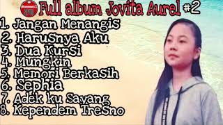 Full Album Jovita Aurel terbaru ll Musik Reggae 2  muzammil sepulu [upl. by Karab]