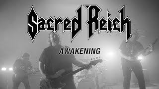 Sacred Reich  Awakening OFFICIAL VIDEO [upl. by Routh]