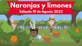 🔴Misionero Adventista Niños  Sábado 19 de Agosto 2023 Naranjas y Limones [upl. by Guzel]