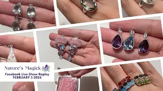 Live Show Replay 3rd February 2024  Natures Magick Crystals and Jewellery [upl. by Alger]