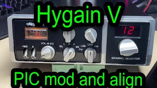 EP 110  Hygain V SSB CB Radio  PIC channel conversion and alignment [upl. by Iad]