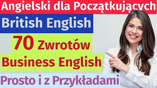 Business English 70 prostych zwrotów – nauka z Brytyjczykami [upl. by Anirbas]