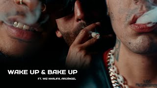 DUKI Wiz Khalifa Arcángel  Wake Up amp Bake Up [upl. by Dalli837]