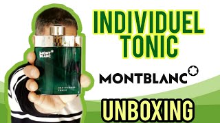 INDIVIDUEL TONIC Mont Blanc Unboxing e Primeiras impressões [upl. by Encrata]