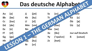 The German Alphabet  Learn German Lesson 1  Complete A1B1 Course  deutsches Alphabet [upl. by Reifinnej580]