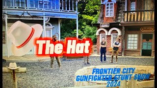 quotThe Hatquot 2024 Gunfighter Stunt Show  Frontier CIty [upl. by Rosalyn]