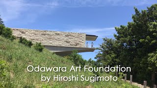 Odawara Art Foundation by Hiroshi Sugimoto [upl. by Sutelc]