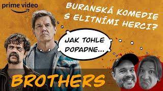 BROTHERS ULÍTLÁ KOMEDIE SE ŠPIČKOVÝM OBSAZENÍM [upl. by Ameehs]