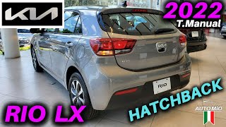 👍🏼 KIA RIO Hatchback LX Transmisión Manual 2022 💜 Lindo y Guerrero 💜 FICHA TÉCNICA  Precio  ✅ [upl. by Nino]