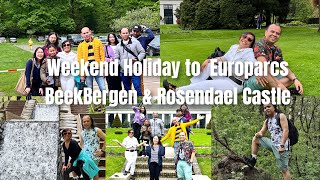 WEEKEND HOLIDAY TO EUROPARCS BEEKBERGEN AND ROSENDAEL CASTLE  HOLLAND 3 5 MAY 2024 [upl. by Etnuahc]