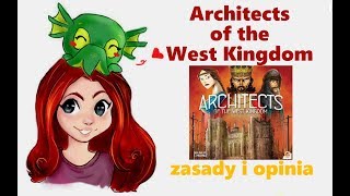 Architects of the West Kingdom  zasady i opinia [upl. by Ioved]