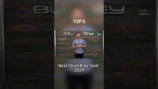 TOP 5 Best Child Bike Seat 2024 [upl. by Parthinia]