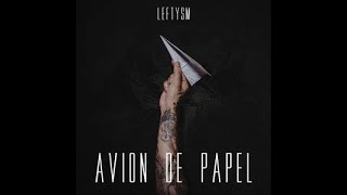 LEFTY SM  AVION DE PAPEL KARAOKE 2024 [upl. by Monda]