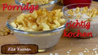 Porridge selber machen originalrezept Oatmeal  perfekter Haferbrei Apfel amp Zimt [upl. by Anzovin]