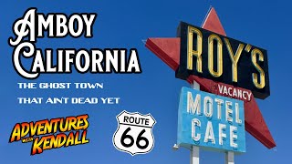 Amboy California  Route 66 Town that Never Died [upl. by Rabi]