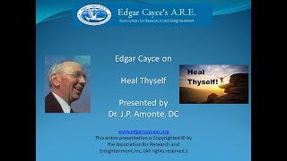 Edgar Cayce on Heal Thyself [upl. by Einwahr722]