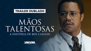 Trailer Mãos Talentosas  A História de Ben Carson  Disponível no Univer Vídeo [upl. by Roselle71]