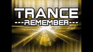 Trance Remember Mix Part 3 by Traxmaniak [upl. by Kinzer]