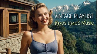 👉 VINTAGE RADIO MUSIC PLAYLIST  1930s 1940s MUSIC [upl. by Recor]