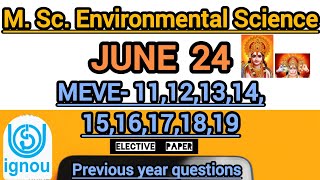 JUNE 24 🔰 MSc Environmental Science 🔰 Elective Subject 🔰 MEVE  111213141516171819 🔰 [upl. by Hanikehs]