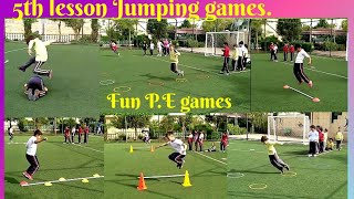 Physical education  5th lesson Jumping games  Physical education activities  PE GAMES  PE [upl. by Akived]