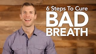 6 Steps to Get Rid of Bad Breath Naturally  Dr Josh Axe [upl. by Annaiek]