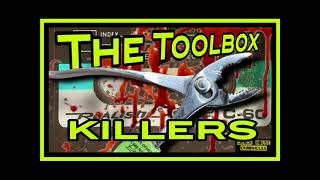 Ep 236 The Toolbox Killers [upl. by Hoye990]