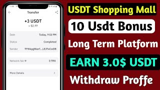 New Usdt Earning Site  Usd Mining Site 2024 Best Investment  Usdt Earning Website  Usdt Mall [upl. by Nylyoj790]