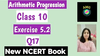 Arithmetic Progression  Ex 52 Q17  Chapter 5  Class 10 Maths  NCERT [upl. by Ardene]